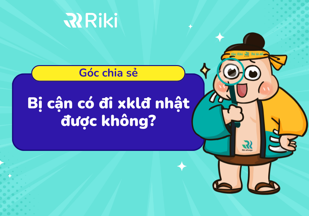 Bị cận liệu có đi xuất khẩu lao động Nhật được hay không?
